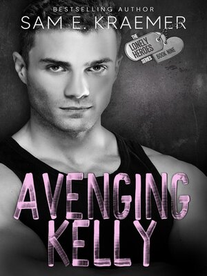 cover image of Avenging Kelly